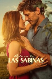 Return to Las Sabinas: Season 1